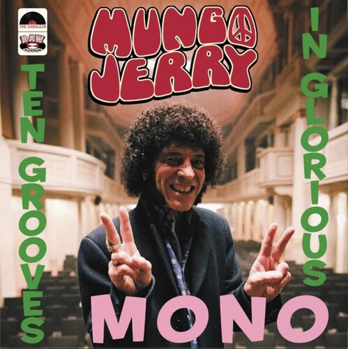 Mungo Jerry - Ten Grooves In Glorious Mono - Vinyl Record