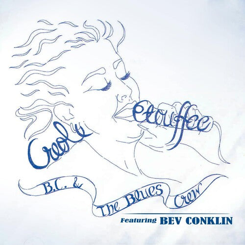 Bc & The Blues / Conkin,bev - Creole Etouffee - Music CD