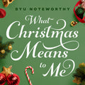 What Christmas Means To Me Music CD