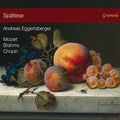 Brahms / Chopin / Eggertsberger - Spatlese - Music CD