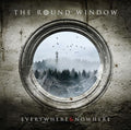 Round Window - Everywhere & Nowhere - Music CD
