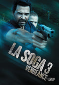 La Soga 3: Vengeance - La Soga 3: Vengeance - DVD