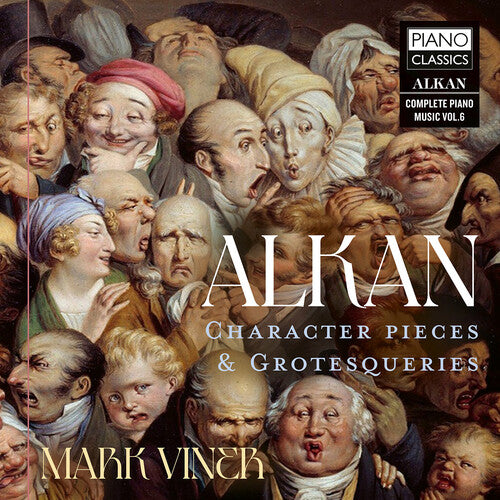 Alkan / Viner - Character Pieces & Grotesqueries - Music CD