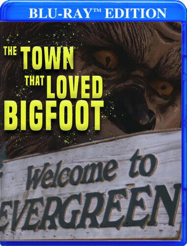 Town That Loved Bigfoot - Town That Loved Bigfoot - Blu-ray