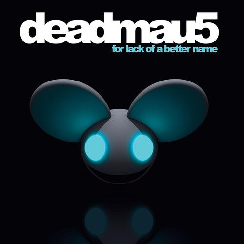 Deadmau5 - For Lack Of A Better Name - Vinyl Record