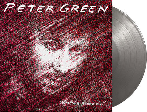 Green,peter - Whatcha Gonna Do - Vinyl Record