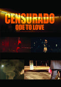 Censurado Ode To Love - Censurado Ode To Love - DVD