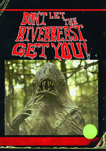Don't Let The Riverbeast Get You - Don't Let The Riverbeast Get You - DVD
