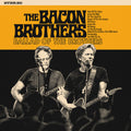 Bacon Brothers - Ballad Of The Brothers - Vinyl Record
