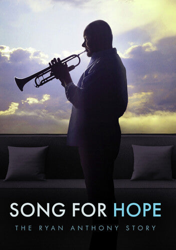 Song For Hope: The Ryan Anthony Story - Song For Hope: The Ryan Anthony Story - DVD