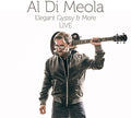 Di Meola,al - Elegant Gypsy & More (live) - Vinyl Record