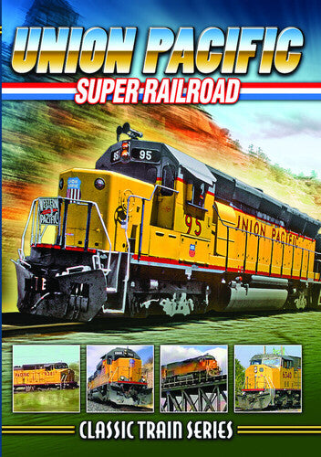 Union Pacific Super Railroad - Union Pacific Super Railroad - DVD
