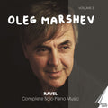 Ravel / Marshev - Complete Solo Piano Music Vol. 3 - Music CD