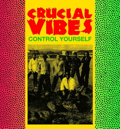 Crucial Vibes - Control Yourself - Vinyl Record