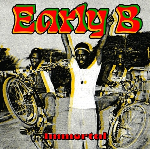 Early B - Immortal - Vinyl Record