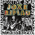 Joxe Ripiau - Positive Bomb / Karpe Diem / Paradisu Zinema - Vinyl Record