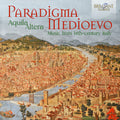 Landini / Zacara Da Teramo / Alter - Paradigma Medioevo - Music From 14th-century Italy - Music CD