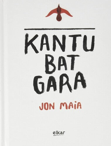 Maia,jon - Kantu Bat Gara - Music CD