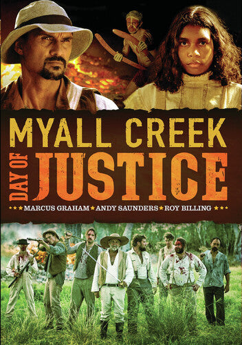 Myall Creek Day Of Justice - Myall Creek Day Of Justice - DVD