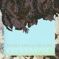 Halvorson,mary - Cloudward - Vinyl Record