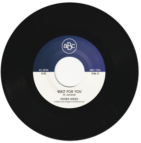 Father Sheed - Wait For You - Vinyl Record