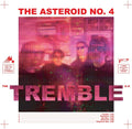 Asteroid No.4 - Tremble - Vinyl Record