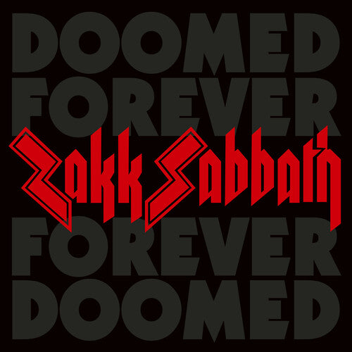 Zakk Sabbath - Doomed Forever Forever Doomed