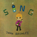 Bromley,john - Sing - Music CD