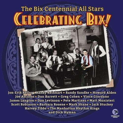 Bix Centennial All Stars - Celebrating Bix - Vinyl Record