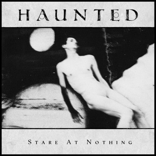 Haunted - Stare At Nothing - Music CD