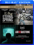 Eternal Spring / Ask No Questions - Eternal Spring / Ask No Questions - Blu-ray