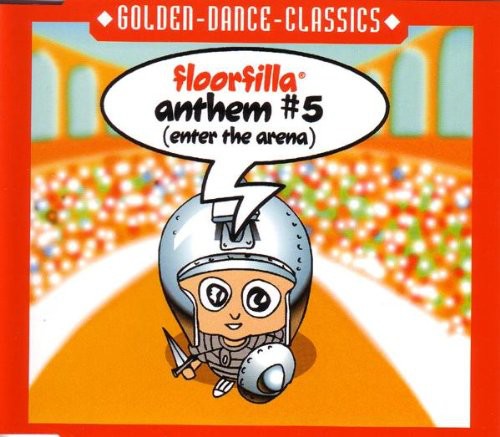 Floorfilla - Anthem 5: Enter The Arena - Music CD Single