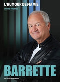 Barrette: L'humour De Ma Vie - Barrette: L'humour De Ma Vie - DVD