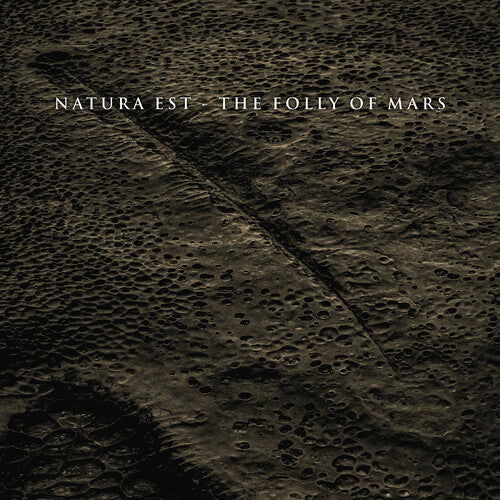 Natura Est - Folly Of Mars - Music CD