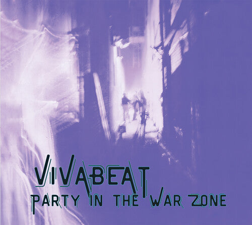 Vivabeat - Party In The War Zone (expanded Edition) - Music CD