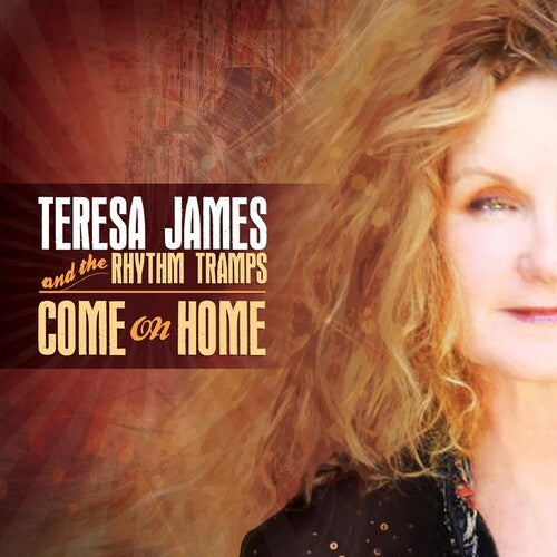 James,teresa & The Rhythm Tramps - Come On Home - Music CD