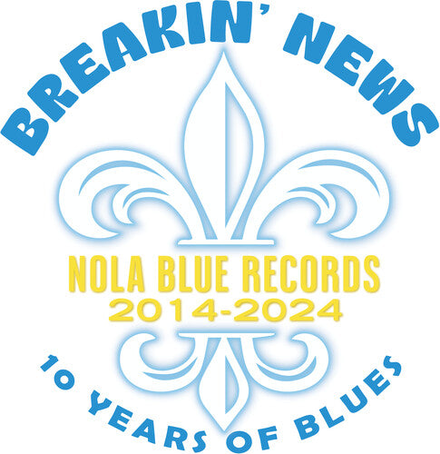 Breakin' News: 10 Years Of Blues / Various - Breakin' News: 10 Years Of Blues / Various - Music CD