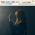 This Ain't The Way You Go Out Music CD