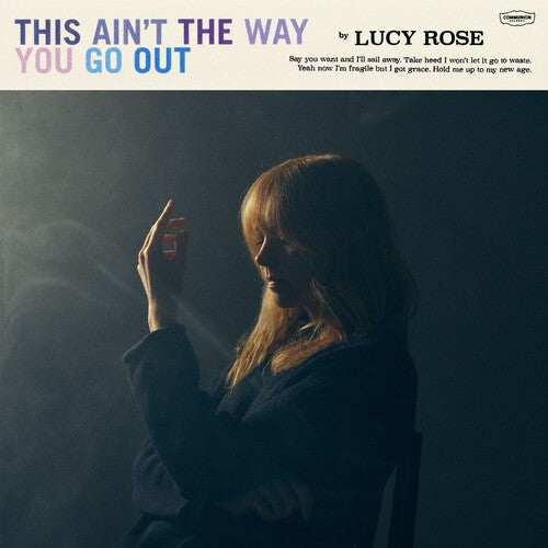 Rose,lucy - This Ain't The Way You Go Out - Vinyl Record