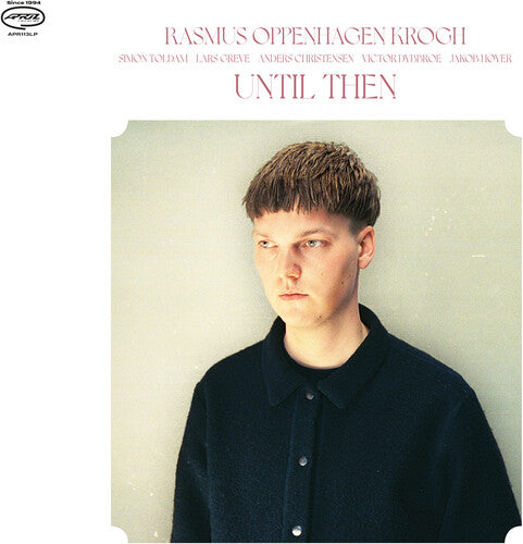 Krogh,rasmus Oppenhagen - Until Then - Music CD