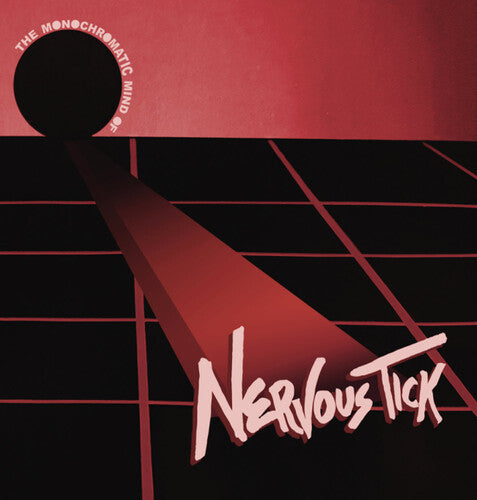 Nervous Tick & Zipper Lips - Monochromatic Mind Of Nervous Tick - Vinyl Record
