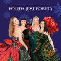 Koleda Jest Kobieta - Koleda Jest Kobieta - Music CD
