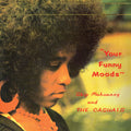 Mahoaney,skip & The Casuals - Your Funny Moods - 50th Anniversary - Vinyl Record