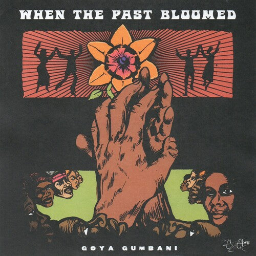 Goya Gumbani - When The Past Bloomed - Vinyl Record