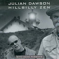 Dawson,julian & Parsons,gene - Hillbilly Zen - Music CD