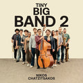 Chatzitsakos,nikos - Tiny Big Band 2 - Music CD