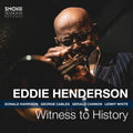 Henderson,eddie - Witness To History - Vinyl Record