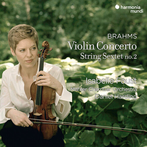 Faust,isabelle - Brahms: Violin Concerto & String Sextet No.2 - Music CD