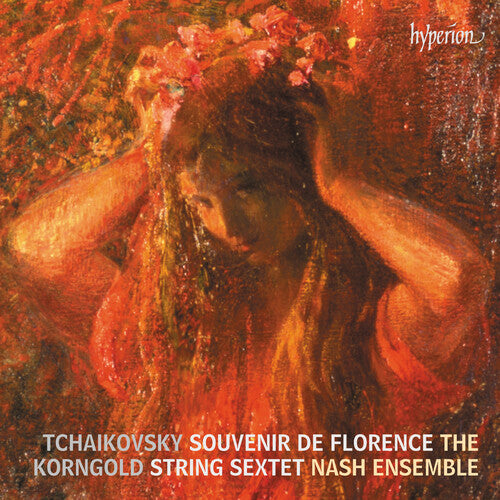 Nash Ensemble - Tchaikovsky & Korngold: String Sextets - Music CD