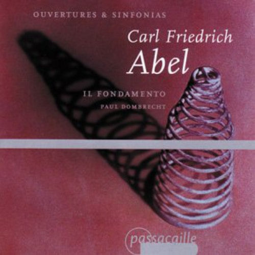 Abel / Dombrecht / Il Fondamento - Overtures & Sinfonias - Music CD